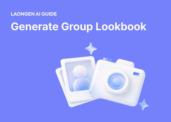 LaonGEN Beginner's Guide: Create a Group Lookbook